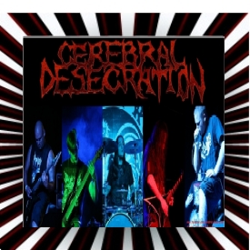 Cerebral Desecration